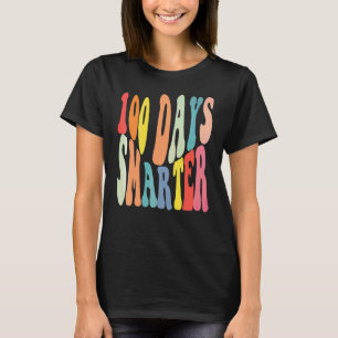100 Days Smarter Happy 100th Day Of School Teacher T-Shirt