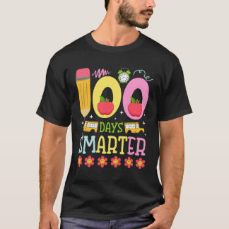 100 Days Smarter Happy 100th Day of School Teacher T-Shirt