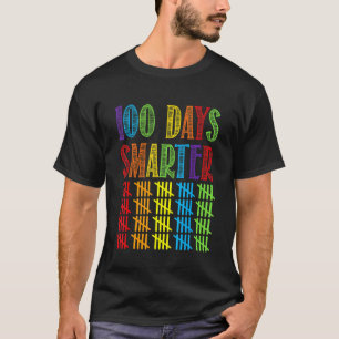 100 Days Smarter Kindergarten Teacher 100th Day Of T-Shirt