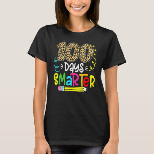 100 Days Smarter Leopard Teacher 100th Day Of Scho T-Shirt