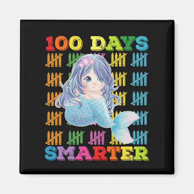 100 Days Smarter Mermaid 100th Day Of School Magnet (Front)