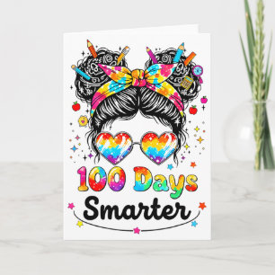 100 Days Smarter Messy Bun 100th Day Of School Gir Card