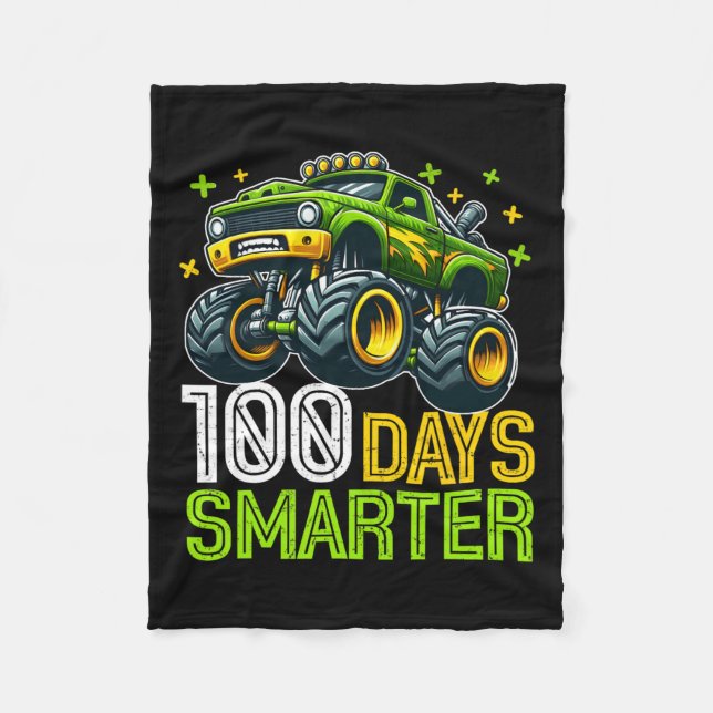 100 Days Smarter Monster Truck 100 Days Of School  Fleece Blanket (Front)