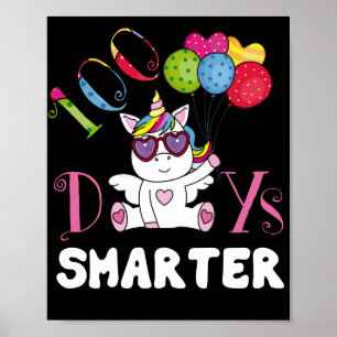 100 Days Smarter of School Unicorn Girls Costume Poster