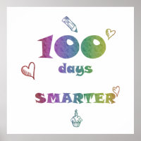 100 Days Smarter Poster – Classroom Wall Decor
