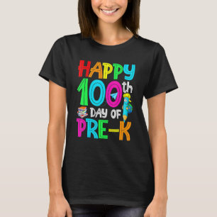 100 Days Smarter Pre K Happy 100th Day Of School P T-Shirt