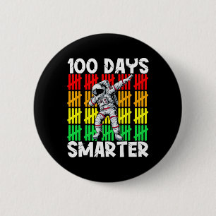 100 Days Smarter Space Astronaut 100th Day School  2 Inch Round Button