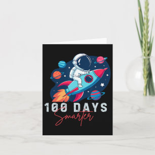 100 Days Smarter Space Astronaut 100th Day School Card
