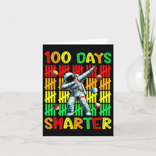 100 Days Smarter Space Astronaut 100th Day School Card