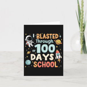 100 Days Smarter Space Astronaut 100th Day School Card