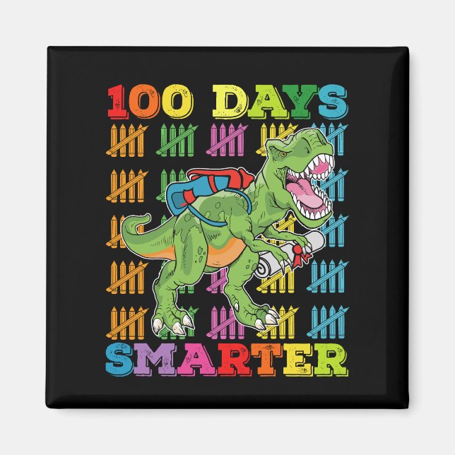 100 Days Smarter T Rex Dinosaur 100th Day School Magnet (Front)