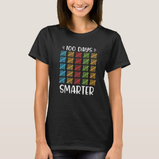 100 Days Smarter T-shirt 100th Day Of School Count