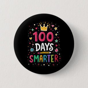 100 Days Smarter Teacher 100th Day Of School Kids  2 Inch Round Button