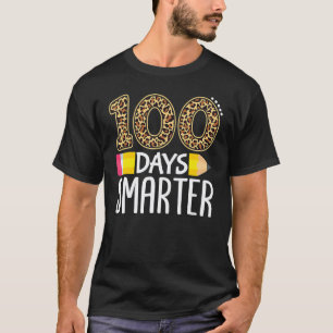 100 Days Smarter Teacher Or Student 100th Day Of S T-Shirt