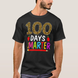 100 Days Smarter Teacher Student 100th Day Of Sch T-Shirt