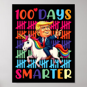 100 Days Smarter Trump Riding A Dinosaur T-rex Tea Poster
