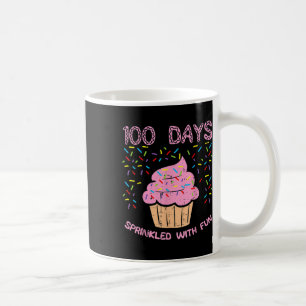 100 Days Sprinkled With Fun Cupcake 100th Day Of S Coffee Mug