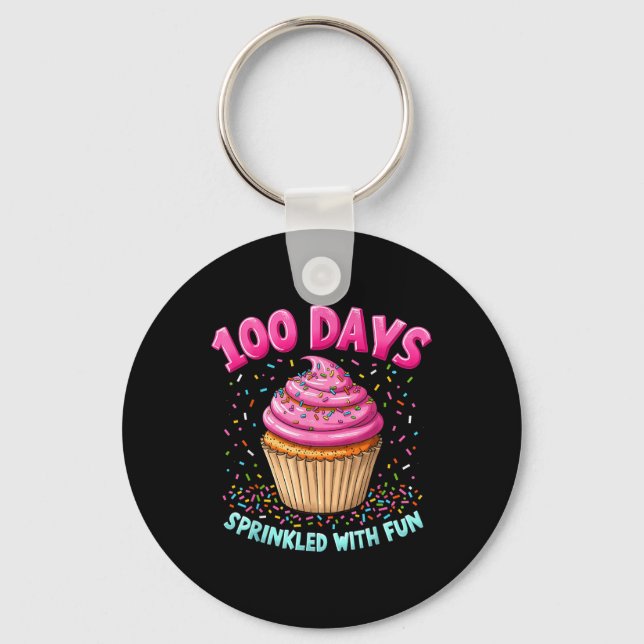 100 Days Sprinkled With Fun Cupcake 100th Day Of S Keychain (Front)