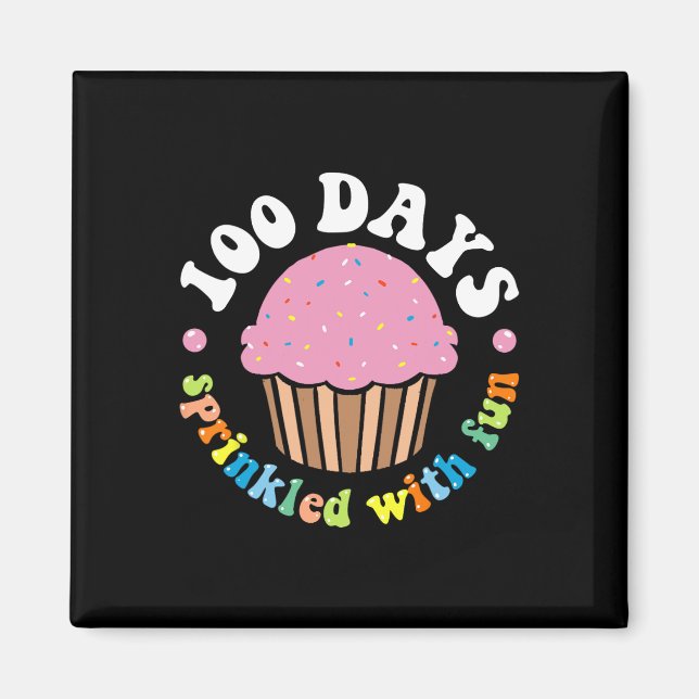 100 Days Sprinkled With Fun Cupcake 100th Day Of S Magnet (Front)