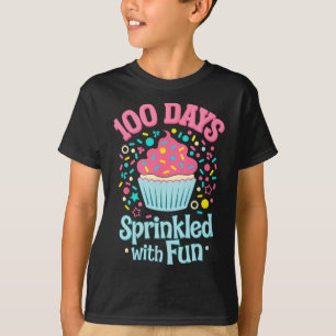 100 Days Sprinkled With Fun Cupcake Shirt Happy 10