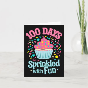 100 Days Sprinkled With Fun Cupcake Shirt Happy 10 Card