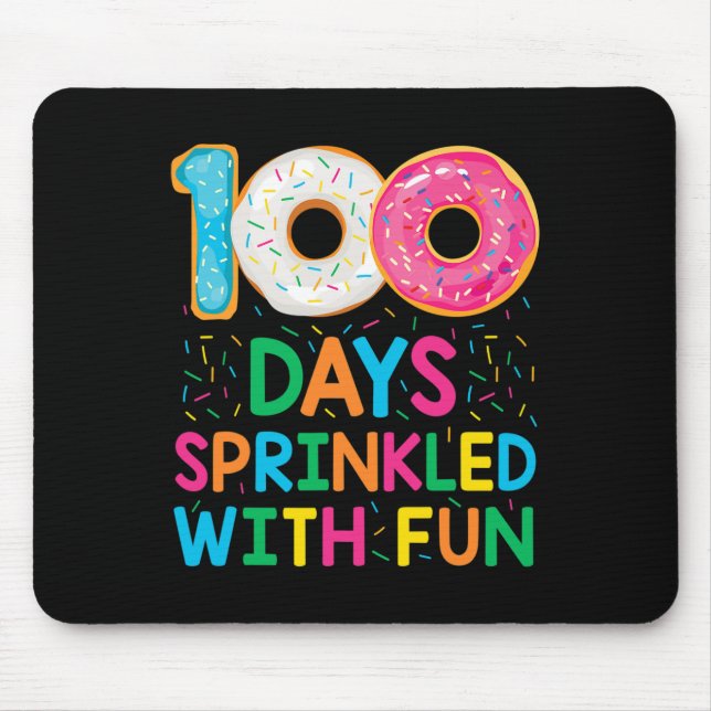 100 Days Sprinkled With Fun Doughnut School Teache Mouse Pad (Front)