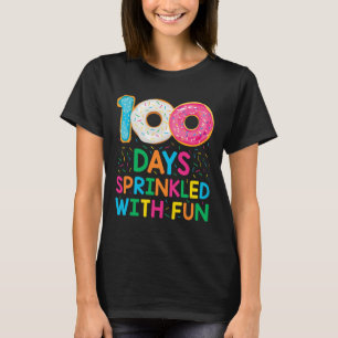 100 Days Sprinkled With Fun Doughnut School Teache T-Shirt