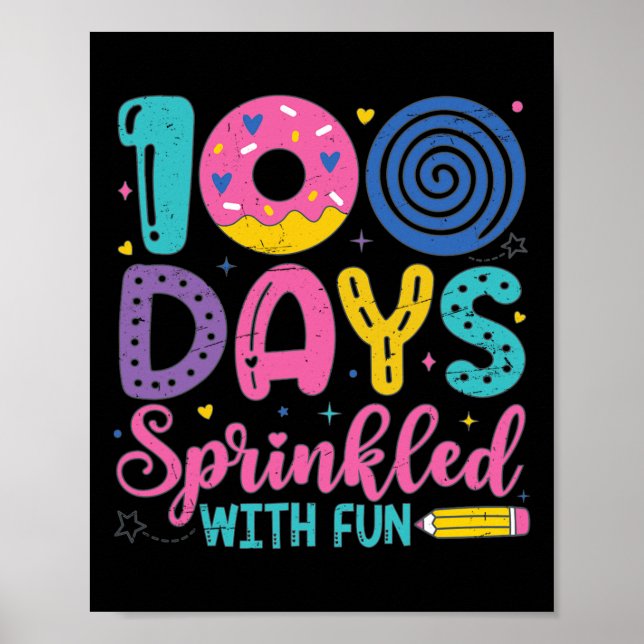 100 Days Sprinkled With Fun Funny 100th Day Of Sch Poster (Front)