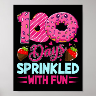 100 Days Sprinkled With Fun Girls Kids 100th Day O Poster