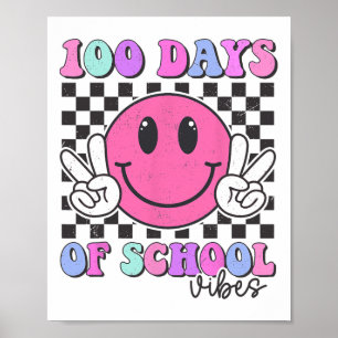 100 Days Vibes Smile Teacher Boy Girl 100th Day Of Poster