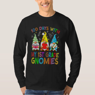 100 Days With My 1st Grade Gnomes Virtual Teachers T-Shirt