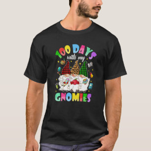 100 Days With My Gnomies Teachers Kids 100th Day O T-Shirt