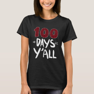 100 Days Y all 100th Day Of School Plaid Teacher A T-Shirt