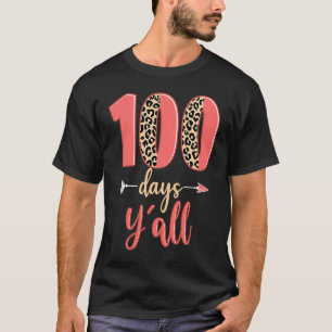 100 days y'all teacher 100 days of school leopard T-Shirt