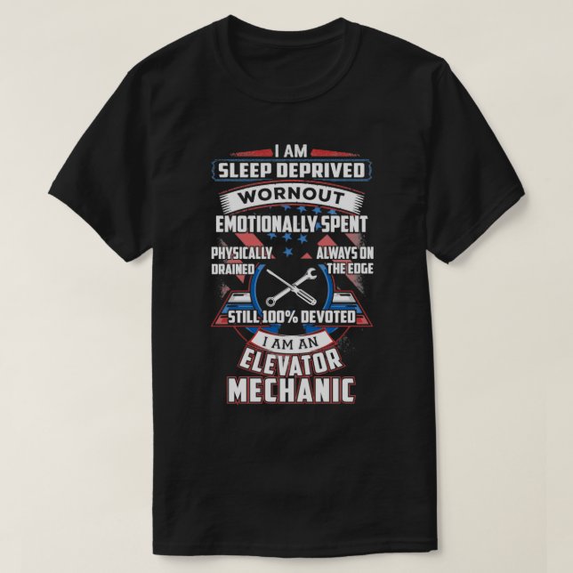 100 Devoted Elevator Mechanic  T-Shirt (Design Front)