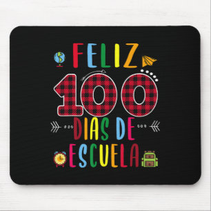 100 Dias De La Escuela Tee 100 Days Of School Span Mouse Pad