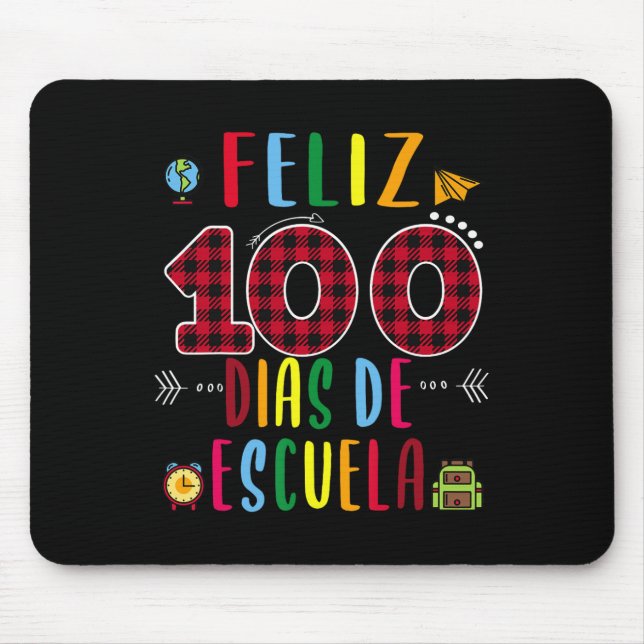 100 Dias De La Escuela Tee 100 Days Of School Span Mouse Pad (Front)