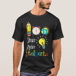 100 Dias mas inteligente Spanish Teacher 100th Day T-Shirt