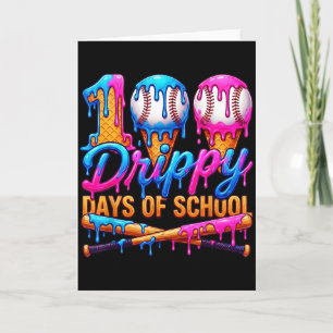 100 Drippy Days Of School Baseball Ice Cream Drip  Card