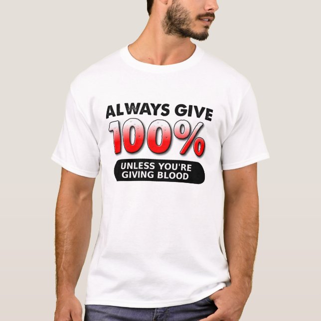 100% du sang T-shirt drôle (Devant)