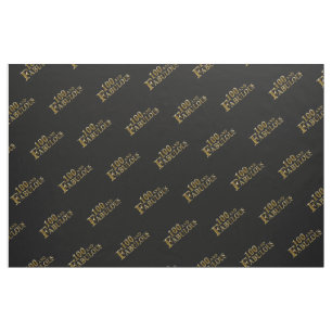 100 & Fabulous Fabric