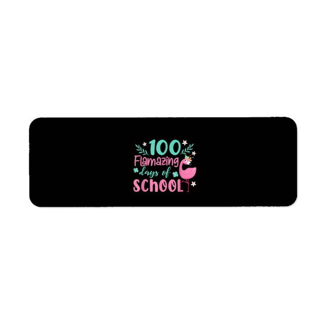100 Flamazing Days Of School | Funny Flamingo (Front)