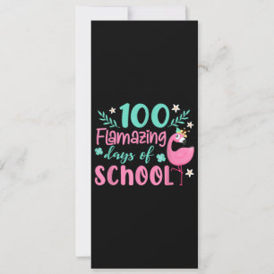 100 Flamazing Days Of School   Funny Flamingo Invitation