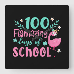 100 Flamazing Days Of School   Funny Flamingo Square Wall Clock