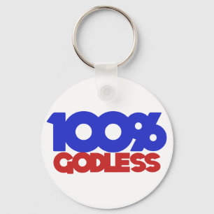 100% Godless Atheist Keychain