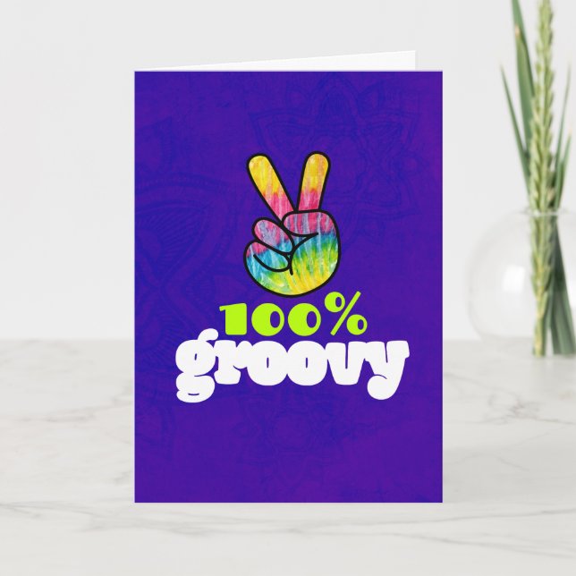 100% Groovy Rainbow Hand Peace Sign Birthday Card (Front)