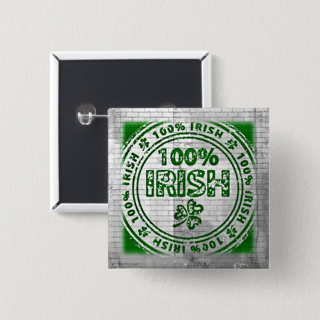 100% Irish Graffiti Wall 2 Inch Square Button (Front & Back)