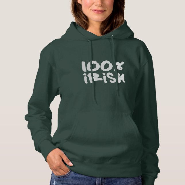 100% Irish Hoodie (Front)