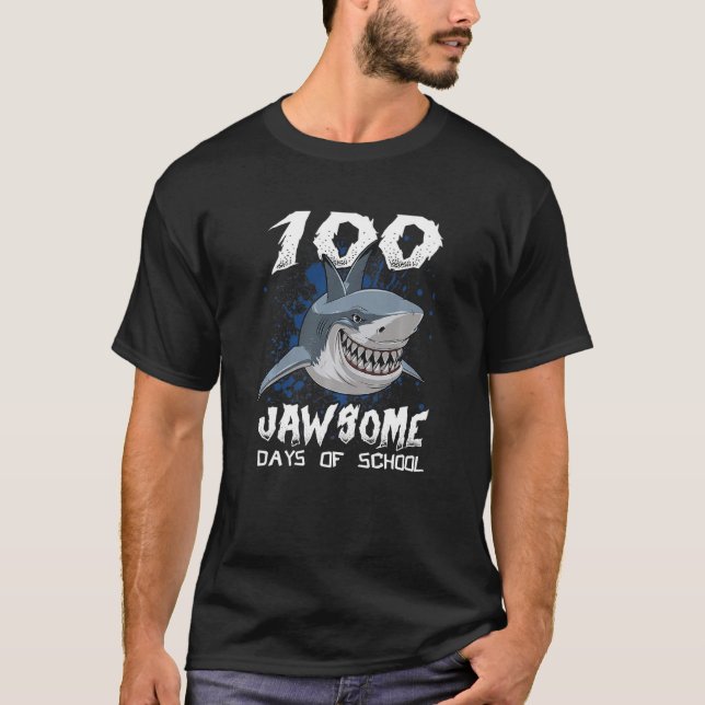 100 Jawsome Days Of School Shark 100th Day Of Scho T-Shirt (Front)