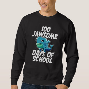 100 Jawsome Days School Shark Mask 100th Day Quara Sweatshirt